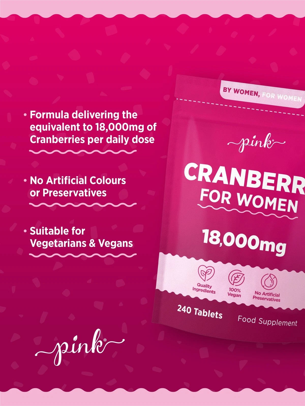 Pink Cranberry supplement for women with 18,000mg, available in a 240 tablet pouch.