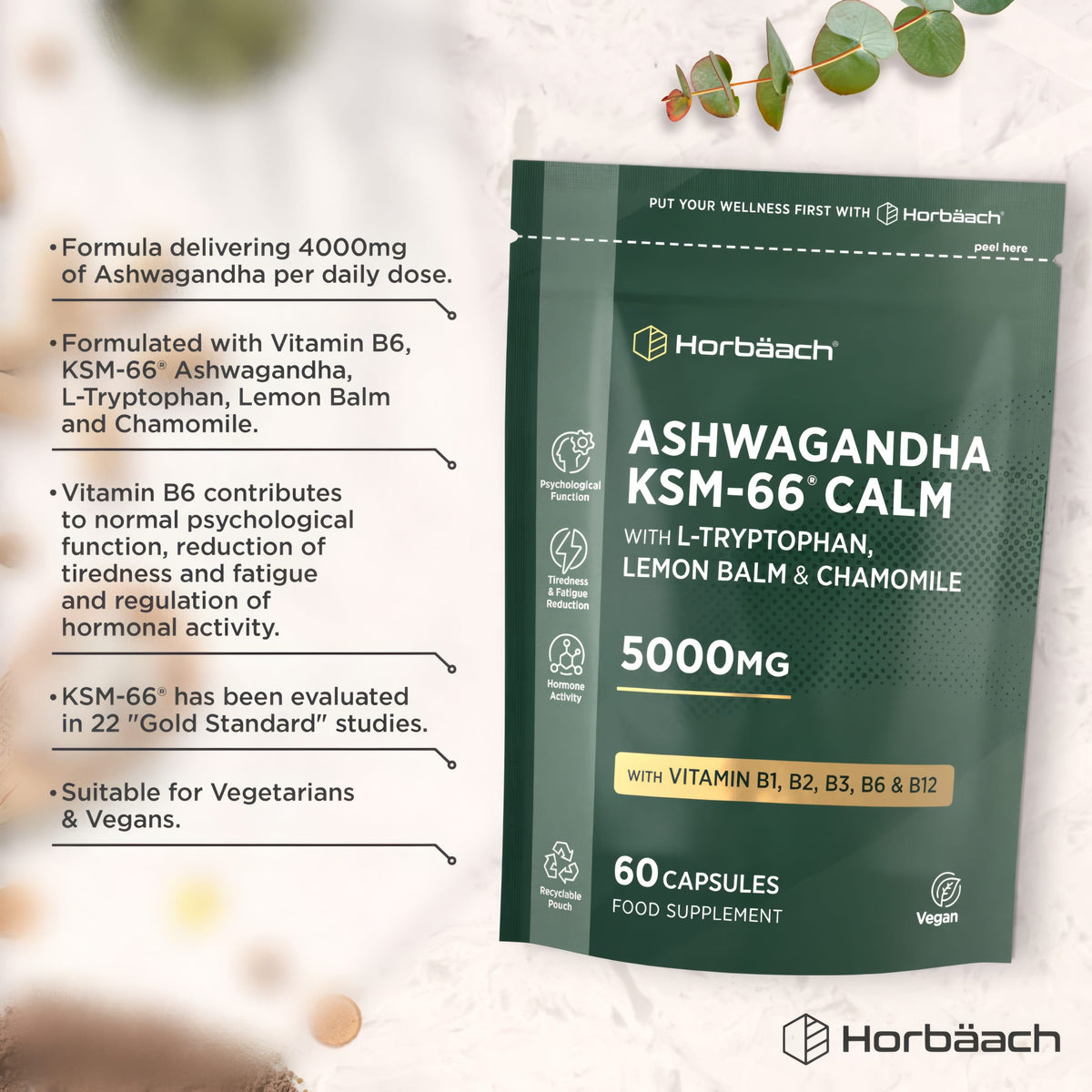 Horbäach Ashwagandha KSM-66 Calm 5000mg, includes L-Tryptophan, Lemon Balm, and Chamomile. Comes in 60 vegan capsules pouch.
