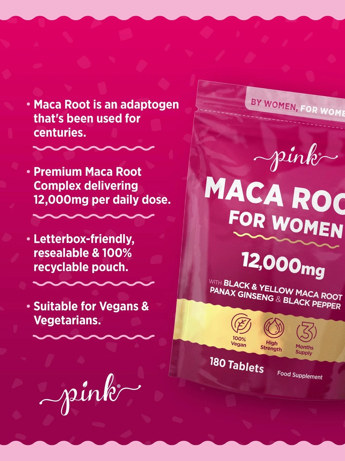 Pink Maca Root for Women 12,000mg, 180 tablets with Ginseng and Black Pepper. 100% Vegan.